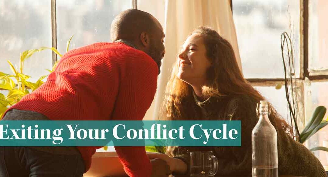 Exiting Your Conflict Cycle